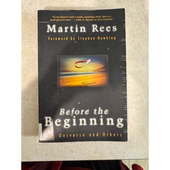 Before the Beginning Our Universe and Others Martin Rees Stephen Hardcover - Picture 1 of 9